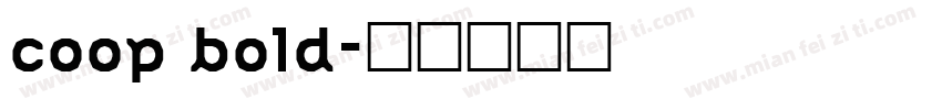coop bold字体转换